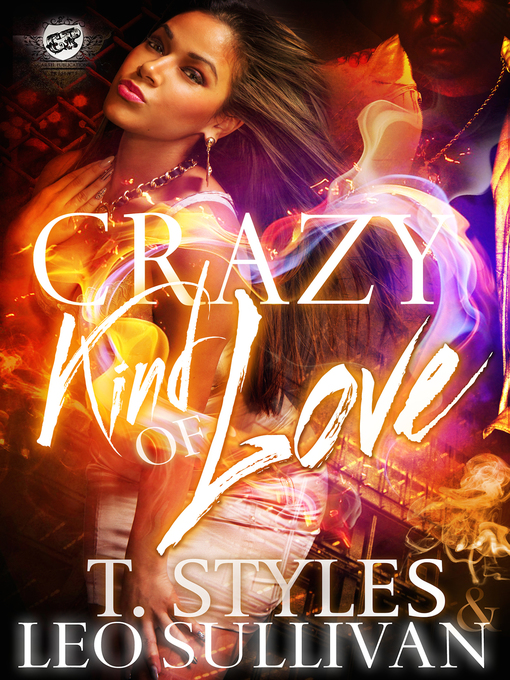 Title details for Crazy Kind of Love by T. Styles - Available